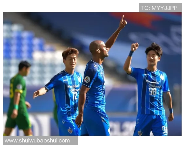 蔚山现代与北京国安的激烈对决期待精彩瞬间与精彩表现