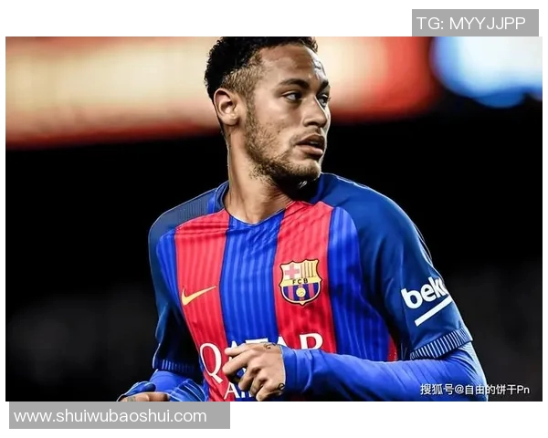 内马尔在足球界的传奇之路与未来发展展望分析